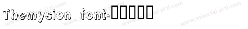Themysion font字体转换
